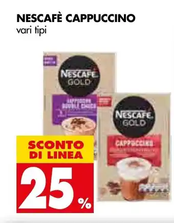 Tigros 25% Sconto Nescafè Cappuccino offerta
