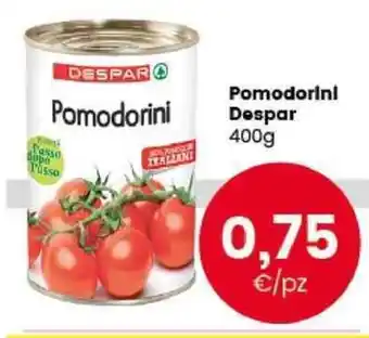 Despar Pomodorini Despar 400g offerta