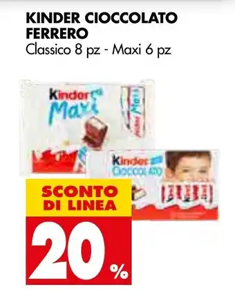 Tigros 20% Sconto Ferrero Kinder Cioccolato 8pz-6pz offerta