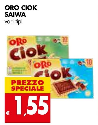 Tigros Saiwa Oro Ciok offerta
