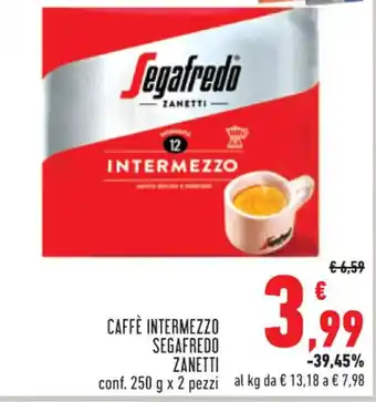 Conad CAFFÈ INTERMEZZO SEGAFREDO ZANETTI conf. 250 g x 2 pezzi offerta