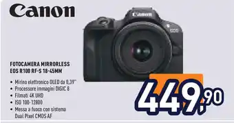 Unieuro Canon FOTOCAMERA MIRRORLESS EOS R100 RF-S 18-45MM offerta