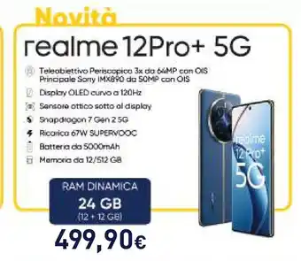 Unieuro realme 12Pro+ 5G offerta