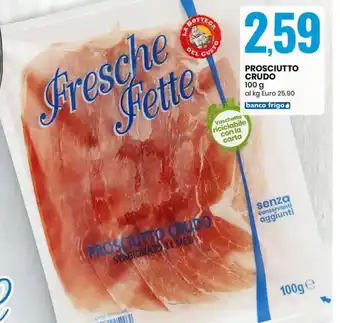 Eurospin PROSCIUTTO CRUDO 100 g offerta