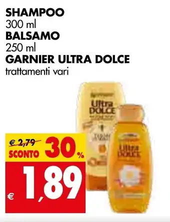 Tigros Garnier Ultra Dolce Shampoo 300ml, Balsamo 250ml offerta