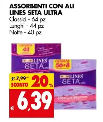 Tigros Lines Seta Ultra Assorbenti con Ali 64pz, 44pz, 40pz offerta