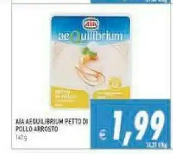 Supermercati Agorà Petto di pollo al forno aequilibrium 140 g(ml) offerta