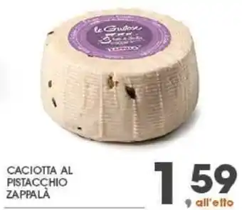 Interspar CACIOTTA AL PISTACCHIO ZAPPALA offerta