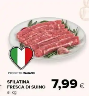 Tigre SFILATINA FRESCA DI SUINO offerta