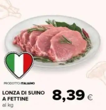 Tigre LONZA DI SUINO A FETTINE offerta