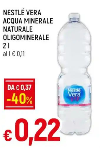 Famila Superstore NESTLÉ VERA ACQUA MINERALE NATURALE OLIGOMINERALE 2 l offerta