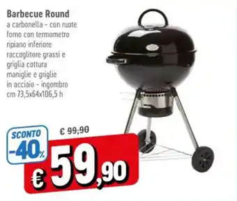 Famila Superstore Barbecue Round offerta