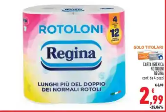 Conad Superstore CARTA IGIENICA ROTOLONI REGINA conf. da 4 pezzi offerta