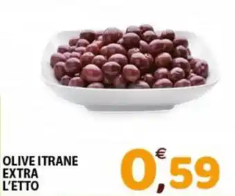 Mio Market OLIVE ITRANE EXTRA L'ETTO offerta