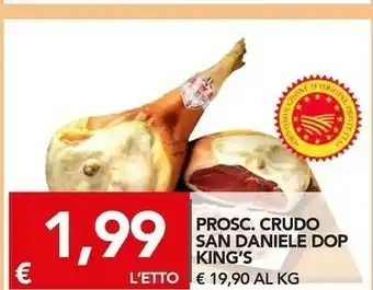 TuoDi King's prosciutto crudo san daniele offerta