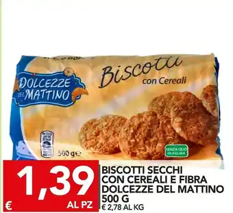 TuoDi Dolcezzo del mattino biscotti secchi con cereali e fibra 500 g offerta