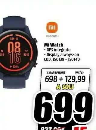 MediaWorld Mi watch offerta