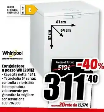 MediaWorld Congelatore a pozzo whe20112 offerta