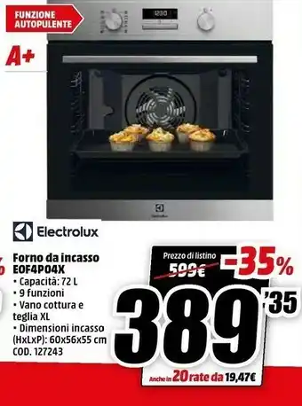 MediaWorld Eof4p04x forno elettrico 72 l acciaio inossidabile a+ offerta