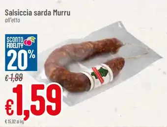 Pan Salsiccia sarda Murru all'etto offerta