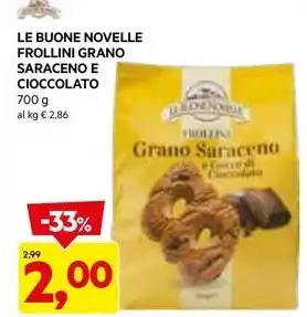 DPiù LE BUONE NOVELLE FROLLINI GRANO SARACENO E CIOCCOLATO offerta