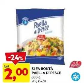 DPiù SI FA BONTÀ PAELLA DI PESCE 500 g offerta