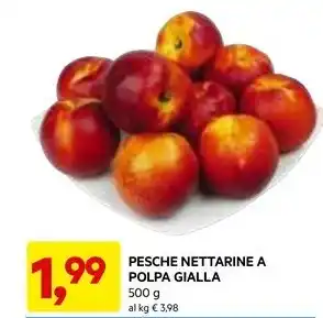 DPiù PESCHE NETTARINE A POLPA GIALLA offerta