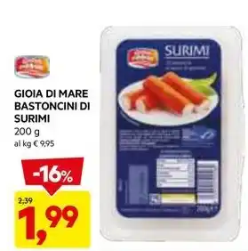 DPiù GIOIA DI MARE BASTONCINI DI SURIMI offerta