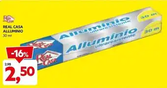 DPiù REAL CASA ALLUMINIO 30 mt offerta