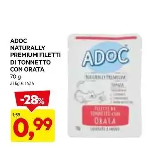 DPiù ADOC NATURALLY PREMIUM FILETTI DI TONNETTO CON ORATA offerta