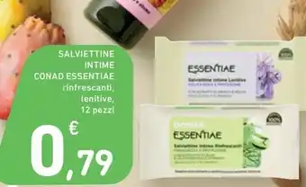 Spazio Conad SALVIETTINE INTIME CONAD ESSENTIAE rinfrescanti, lenitive, 12 pezzi offerta