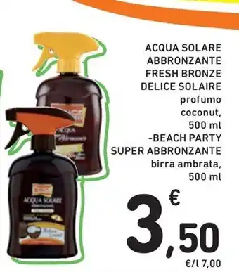 Spazio Conad ACQUA SOLARE ABBRONZANTE FRESH BRONZE DELICE SOLAIRE offerta