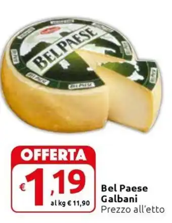 Carrefour Express Bel Paese Galbani offerta