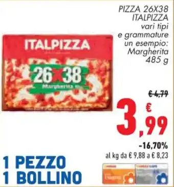 Conad Superstore PIZZA 26X38 ITALPIZZA vari tipi e grammature un esempio: Margherita 485 g offerta