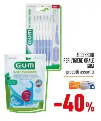 Conad Superstore ACCESSORI PER L'IGIENE ORALE GUM prodotti assortiti offerta