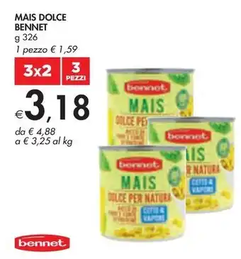 Bennet MAIS DOLCE BENNET offerta