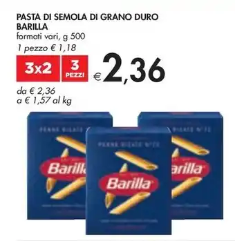 Bennet PASTA DI SEMOLA DI GRANO DURO BARILLA formati vari, g 500 offerta