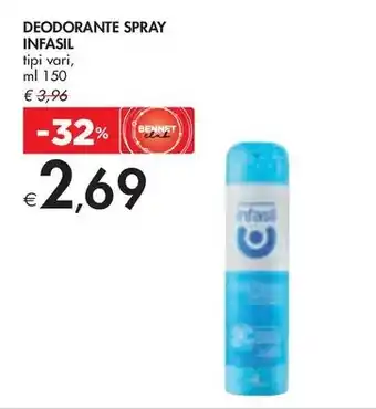Bennet DEODORANTE SPRAY INFASIL tipi vari, ml 150 offerta