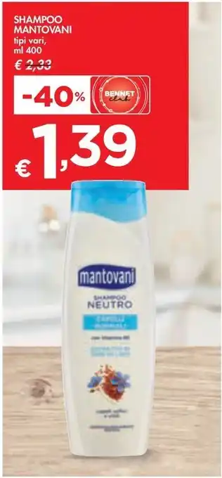 Bennet SHAMPOO MANTOVANI tipi vari, ml 400 offerta