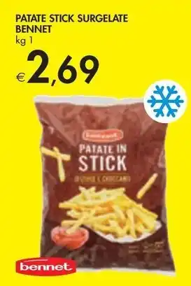 Bennet PATATE STICK SURGELATE BENNET kg 1 offerta