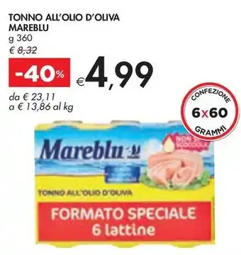 Bennet TONNO ALL'OLIO D'OLIVA MAREBLU offerta