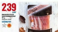 Eurospin Prosciutto di san daniele dop offerta