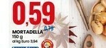 Eurospin Mortadella offerta