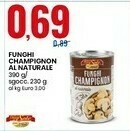 Eurospin Funghi champignon al naturale offerta