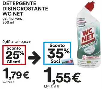 Coop DETERGENTE DISINCROSTANTE WC NET gel, tipi vari, 800 ml offerta