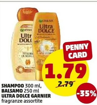 PENNY Ultra dolce shampoo/ balsamo offerta