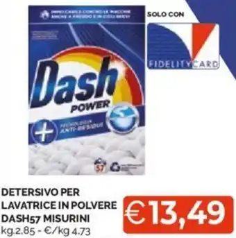 Mercatò DETERSIVO PER LAVATRICE IN POLVERE DASH57 MISURINI kg.2.85 - €/kg 4.73 offerta