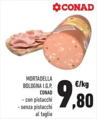 Conad Margherita MORTADELLA BOLOGNA I.G.P. CONAD offerta