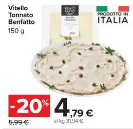 Carrefour Market Vitello Tonnato Benfatto offerta