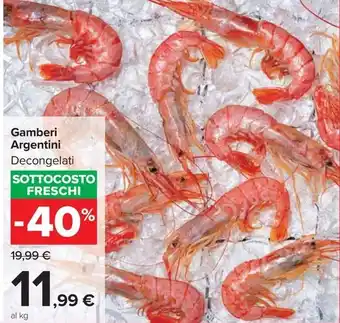 Carrefour Market Gamberi Argentini Decongelati offerta